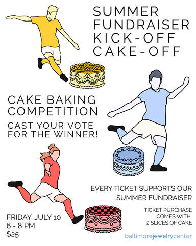Summer Fundraiser Kick-Off Cake-off